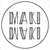 MAKI MAKI