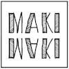 MAKI MAKI