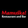 Mamuśka! Restaurant and Bar
