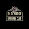 Blackrose Whiskey Club