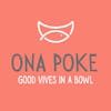 Ona Poke - Good Vives in a Bowl